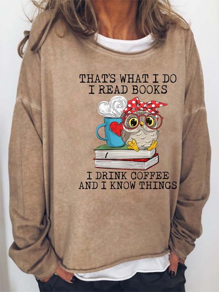 

Women That’s What I Do I Read Books I Drink Coffee Text Letters Sweatshirt, Khaki, Hoodies&Sweatshirts