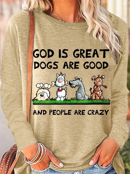 

Womens Funny God Is Great Dogs Are Good Top, Apricot, Long sleeves