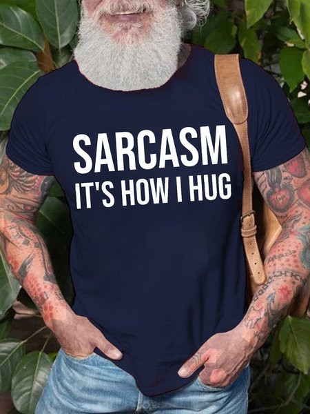 

Mens Sarcasm It Is How I Hug Funny Graphics Printed Cotton Casual Text Letters T-Shirt, Purplish blue, T-shirts