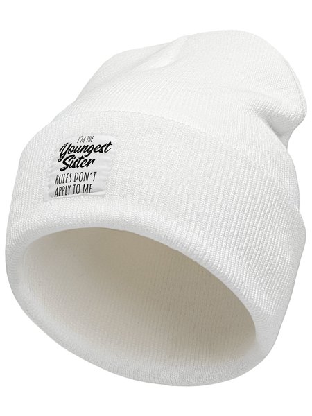 

I'm The Youngest Sister Rules Don't Apply To Me Family Text Letter Beanie Hat, White, Hats