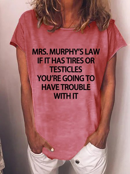 

Lilicloth X Lenee Mrs. Murphy's Law If It Has Tires Or Testicles You're Going To Have Trouble With It Women's T-Shirt, Red, T-shirts