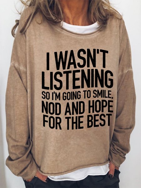 

Women Funny Word I Wasn't Listening Loose Simple Crew Neck Sweatshirt, Khaki, Hoodies&Sweatshirts