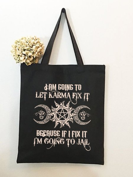 

I'm Going To Let Karma Fix It Because If I Fix It I'm Going To Jail Funny Graphic Shopping Tote Bag, Black, Bags