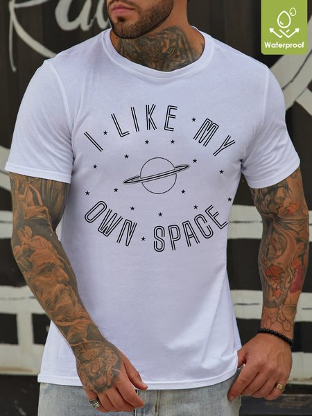 

Mens I Like My Own Space Funny Graphic Print Text Letters Waterproof Oilproof And Stainproof Fabric Casual T-Shirt, White, T-shirts