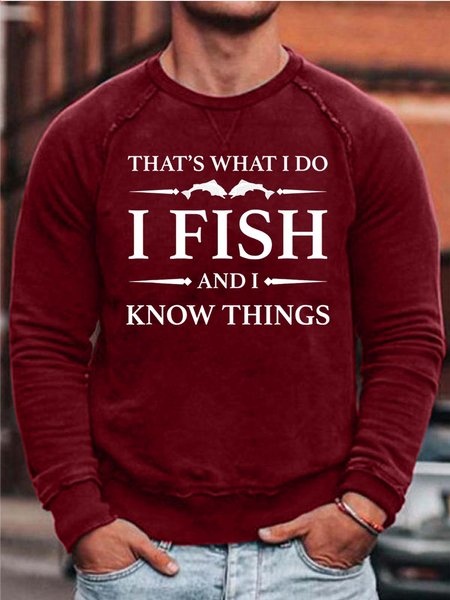 

Men That’s What I Do I Fish And I Know Things Loose Simple Sweatshirt, Red, Hoodies&Sweatshirts