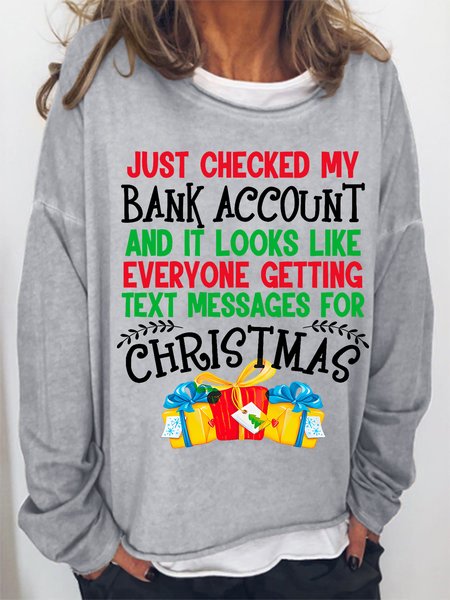 

Women Funny Everyone Is Getting Text Messages For Christmas Simple Loose Sweatshirt, Gray, Hoodies&Sweatshirts