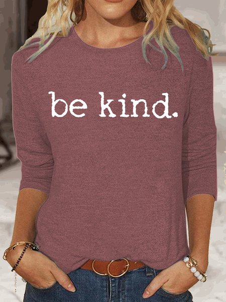 

Womens Be Kind Crew Neck Top, Rose red, Long sleeves