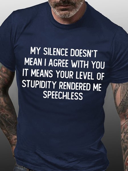 

Mens My Silence Doesn’T Mean I Agree With You Funny Graphic Print Casual Text Letters Cotton T-Shirt, Purplish blue, T-shirts