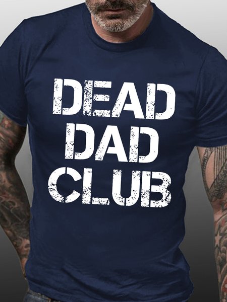

Mens Dead Dad Club Funny Graphic Print Text Letters Cotton Loose T-Shirt, Purplish blue, T-shirts