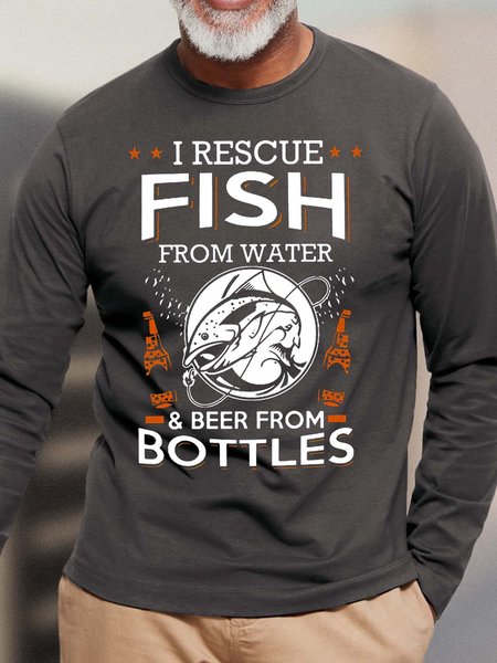 

Men I Rescue Fish From Water And Beer From Bottles Loose Text Letters Crew Neck Top, Deep gray, Long Sleeves