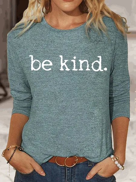 

Womens Be Kind Crew Neck Top, Green, Long sleeves