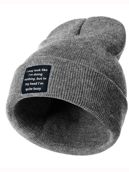 

I May Look Like I Doing Nothing But In My Head I’m Quite Busy Text Letter Beanie Hat, Gray, Hats