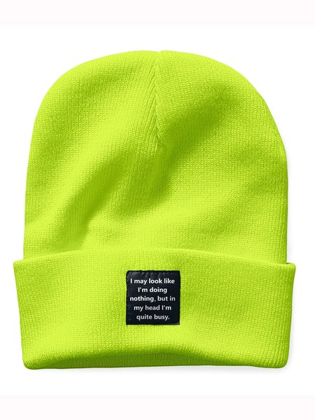 

I May Look Like I Doing Nothing But In My Head I’m Quite Busy Text Letter Beanie Hat, Green, Hats