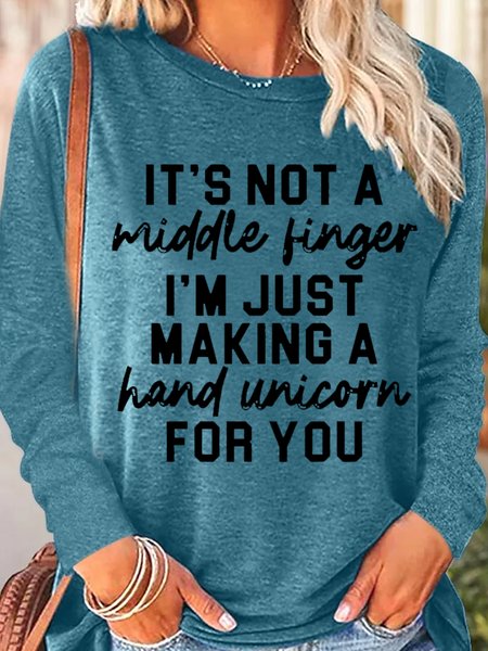 

Womens It's Not A Middle Finger Casual Top, Green, Long sleeves