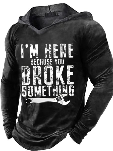 

Mens I Am Here Because You Broke Something Funny Graphic Print Text Letters Hoodie Casual Polo Shirt, Black, Hoodies&Sweatshirts