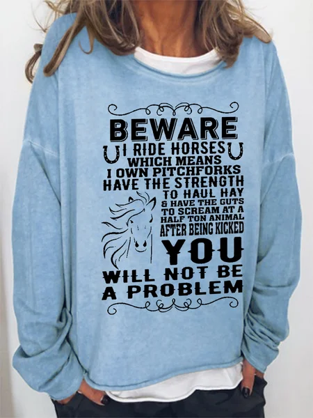 

Women's Beware I Ride Horses Which Means I Own Pitchforks Simple Sweatshirt, Light blue, Hoodies&Sweatshirts