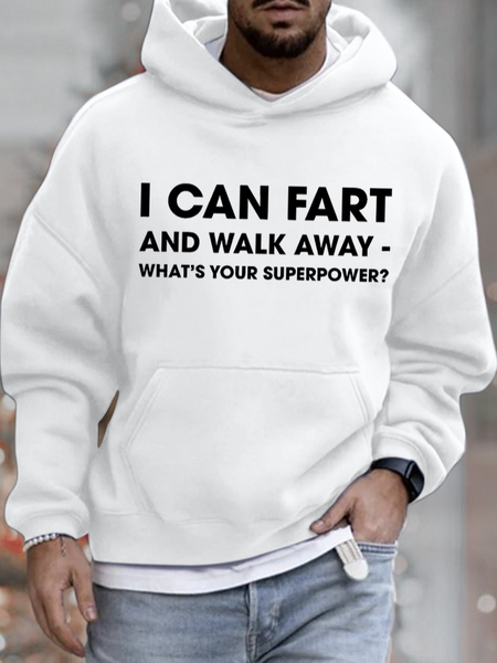 

Men's I Can Fart And Walk Away Funny Graphic Print Text Letters Loose Hoodie Sweatshirt, White, Hoodies&Sweatshirts