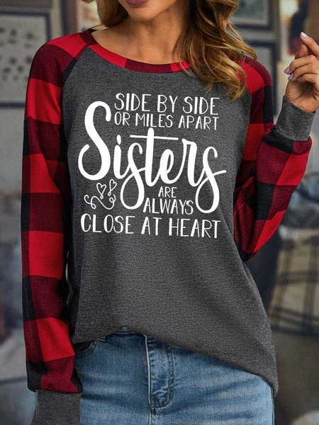 

Women’s Side By Side Or Miles Apart Sisters Are Always Close At Heart Polyester Cotton Casual Top, Gray, Long sleeves