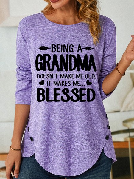 

Being A Grandma Doesn't Make Me Old Womens Long Sleeve T-Shirt, Purple, Long sleeves