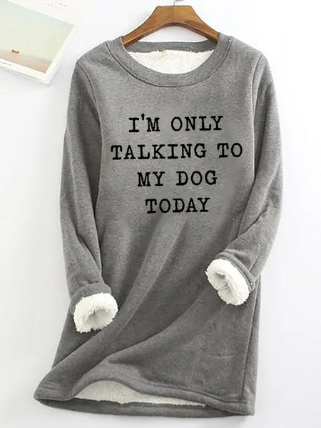 

Women‘s Funny Word I Am Only Talking To My Dog Loose Simple Sweatshirt, Gray, Hoodies&Sweatshirts