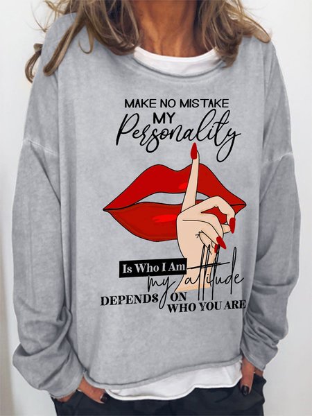 

Women's Word Make No Mistake My Personality Is Who I Am my attitude Depends On Who You Are Simple Sweatshirt, Gray, Hoodies&Sweatshirts
