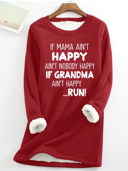 

Women's If Mama And Grandma Ain’t Happy Run Funny Warmth Fleece Sweatshirt, Red, Hoodies&Sweatshirts