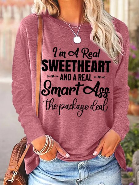 

Women's I'm A Real Sweetheart And A Real Smartass The Package Deal Long Sleeve Top, Red, Long sleeves
