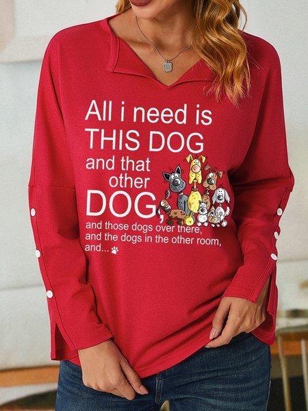 

Women All I Need Need Is This Dog Pet Lover V Neck Simple Sweatshirt, Red, Hoodies&Sweatshirts