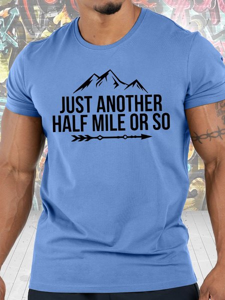 

Men's Just Another Half Mile Or So Go Hiking Funny Graphics Print Text Letters Crew Neck Cotton Casual T-Shirt, Blue, T-shirts