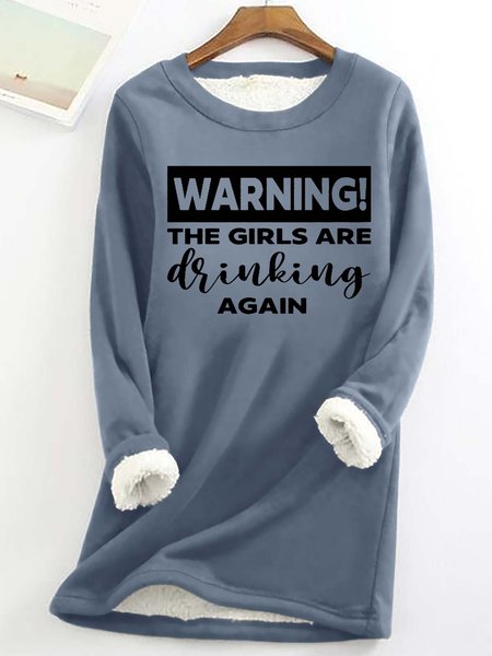 

Women’s Warning The Girls Are Drinking Again Crew Neck Casual Loose Sweatshirt, Blue, Hoodies&Sweatshirts