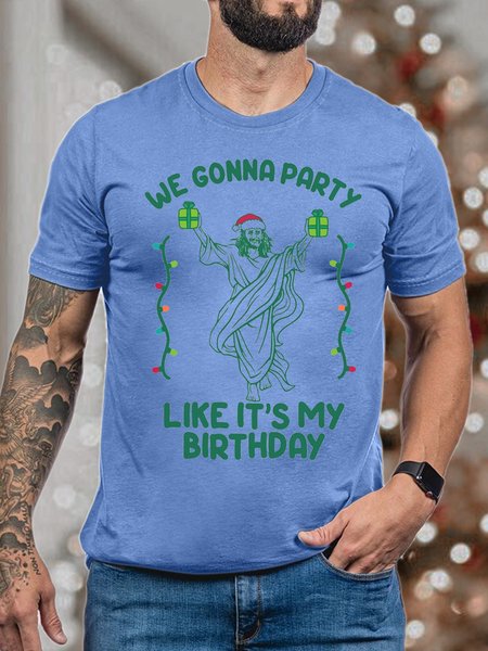 

Men's Christmas We Gonna Party Like It's My Birthday Graphics Print Cotton Text Letters Casual T-Shirt, Blue, T-shirts