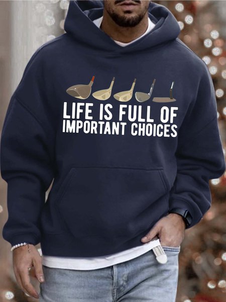

Men’s Life Is Full Of Important Choices Casual Text Letters Sweatshirt, Deep blue, Hoodies&Sweatshirts