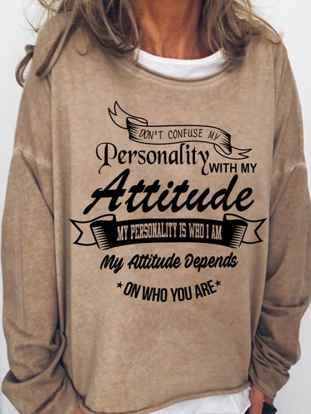 

Lilicloth X Y Dont Confuse My Personality With My Attitude Womens Sweatshirt, Light brown, Hoodies&Sweatshirts