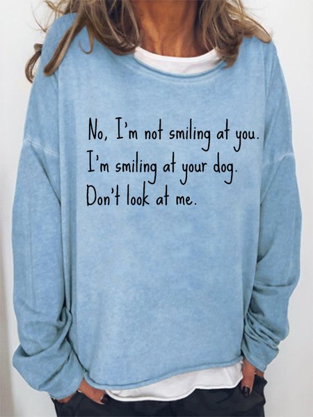 

Women's Dog Lover I'm Smiling at Your Dog Loose Animal Crew Neck Simple Sweatshirt, Light blue, Hoodies&Sweatshirts