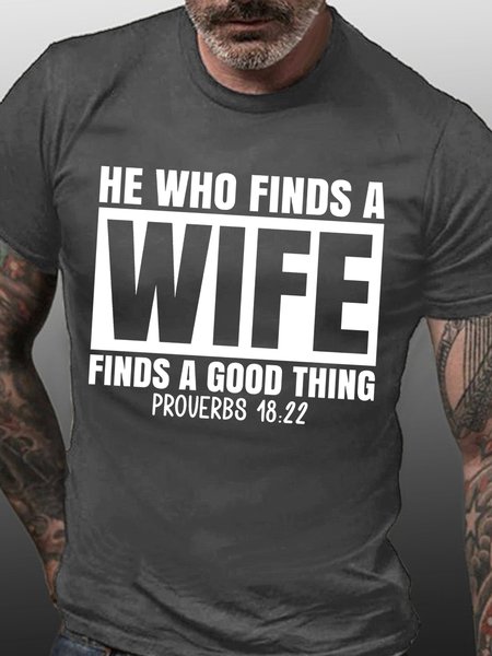 

Men‘s Funny Word He Who Finds A Wife Finds A Good Thing Proverbs 18:22 Crew Neck Casual Text Letters T-Shirt, Deep gray, T-shirts