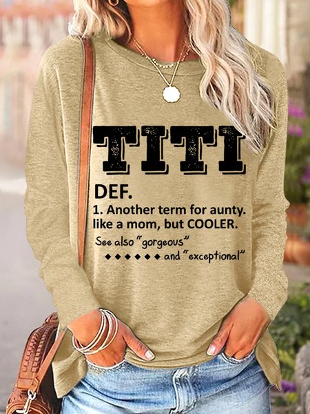 

Funny Titi Shirt Casual Crew Neck Womens Long Sleeve T-Shirt, Khaki, Long sleeves