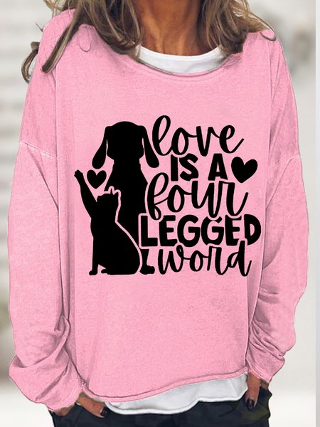

Women‘s Gunny Dog And Cat Love is a four legged word Loose Simple Sweatshirt, Pink, Hoodies&Sweatshirts