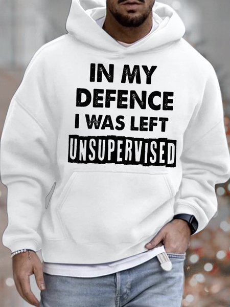 

Mens In My Defence I Was Left Unsupervised Funny Graphics Printed Hoodie Text Letters Sweatshirt, White, Hoodies&Sweatshirts