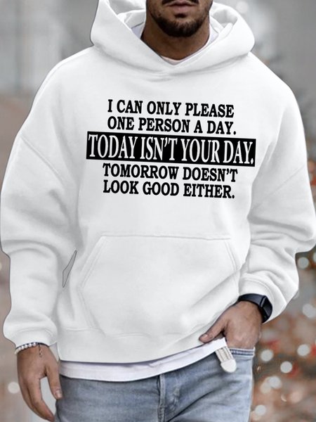 

Mens I Can Only Please One Person A Day Funny Graphics Printed Loose Text Letters Hoodie Sweatshirt, White, Hoodies&Sweatshirts