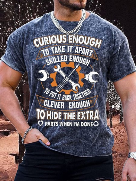 

Men's Curious Enough To Take It Apart Skilled Enough To Put It Back Together Funny Print Casual Text Letters T-Shirt, Dark blue, T-shirts