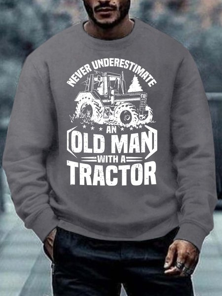 

Men’s Never Underestimate An Old Man With A Tractor Casual Regular Fit Crew Neck Sweatshirt, Deep gray, Hoodies&Sweatshirts