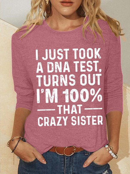 

Women's Funny Word Crazy Sister Text Letters Simple Long Sleeve Top, Pink, Long sleeves