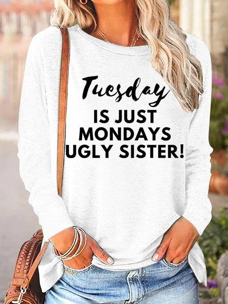 

Lilicloth X Kat8lyst Tuesday Is Just Mondays Ugly Sister Womens Long Sleeve T-Shirt, White, Long sleeves