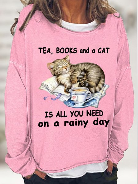 

Tea Books And A Cat Is All You Need On A Rainy Day Womens Sweatshirt, Pink, Hoodies&Sweatshirts