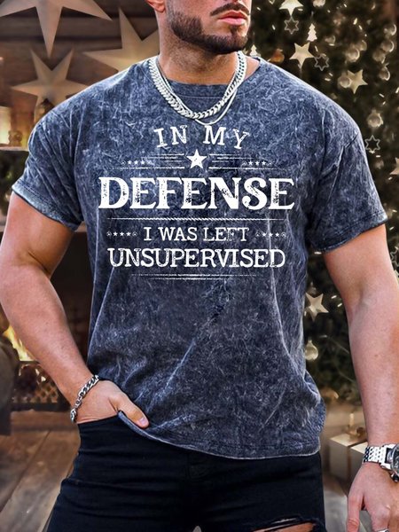 

Men’s In My Defense I Was Left Unsupervised Crew Neck Text Letters Regular Fit Casual T-Shirt, Deep blue, T-shirts