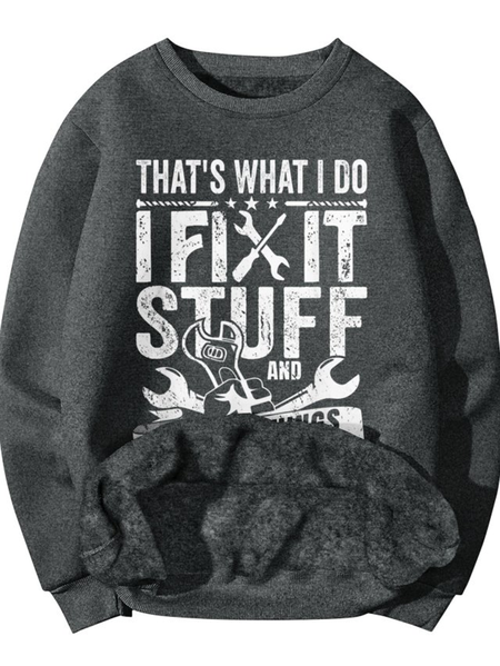 

Men‘s That’s What I Do I Fix Stuff And I Know Things Fleece Casual Text Letters Sweatshirt, Deep gray, Hoodies&Sweatshirts
