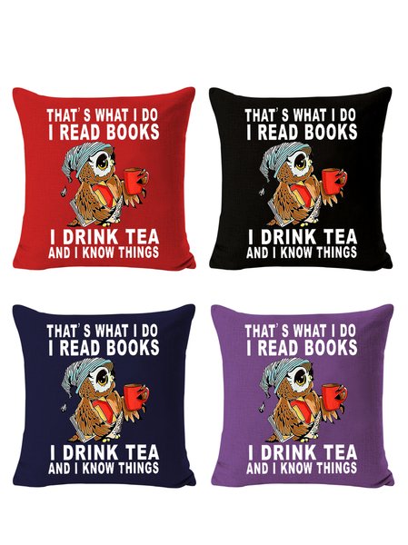 

18*18 Set of 4 Owl That’s What I Do I Read Books I Drink Tea And I Know Things Loose Simple Backrest Cushion Pillow Covers, Decorations For Home, Color3, Pillow Covers