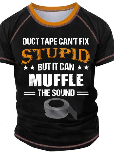 

Men's Duct Tape Can't Fix Stupid Funny Graphic Print Casual Crew Neck Text Letters T-Shirt, Black, T-shirts