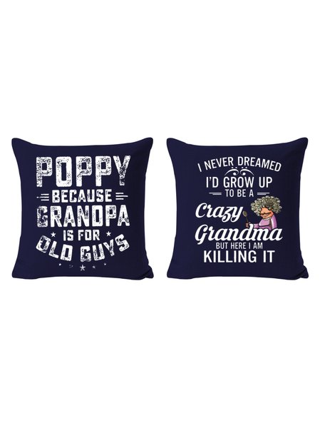 

20*20 Funny Letters Grandma Poppy Because Grandpa Is For Old Guys Funny Backrest Cushion Pillow Covers Decorations For Home, Color6, Pillow Covers