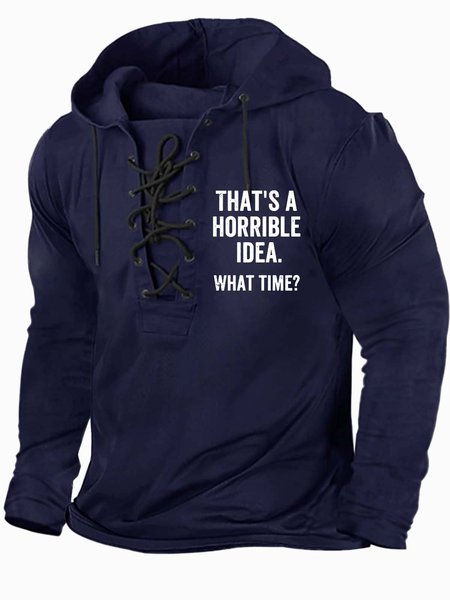 

Men That’s A Horrible Idea What Time Hoodie Regular Fit Casual Sweatshirt, Deep blue, Hoodies&Sweatshirts